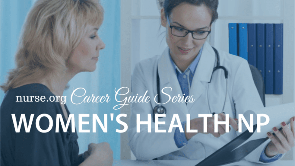 How to Become a Women's Health Nurse Practitioner