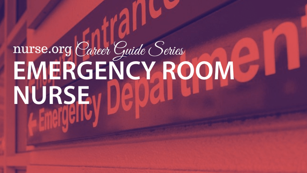 How to Become an Emergency Room (ER) Nurse