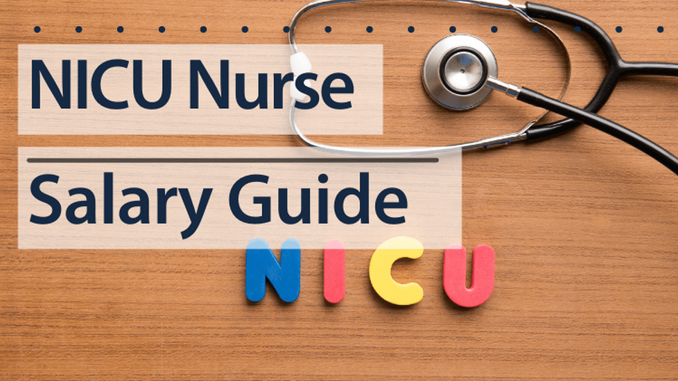 NICU Nurse Salary Guide 2024