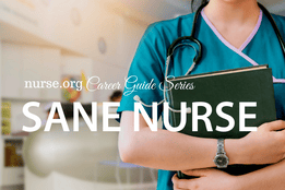 SANE Nurse Career Guide | Nurse.org
