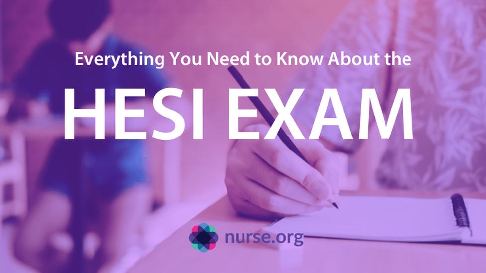 What is the HESI Exam & How to Prepare for It