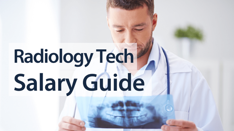 Radiology Tech Salary Guide 2024